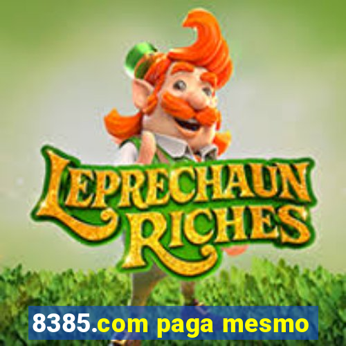 8385.com paga mesmo